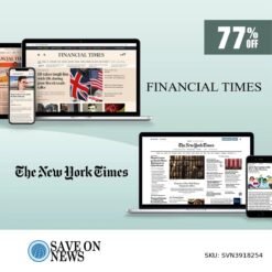 The FT and New York Times Subscription 2-Years at 77% Off